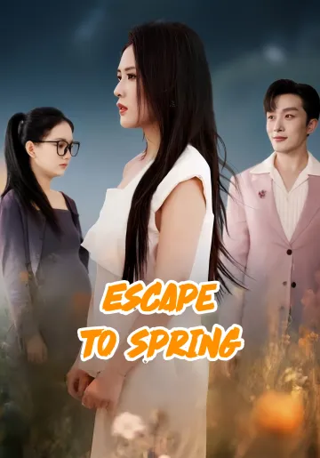 Escape to Spring